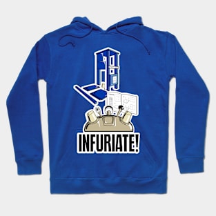 Infuriate Hoodie